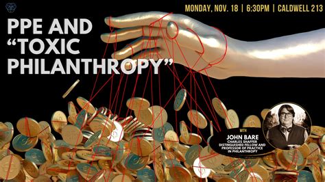 toxic philanthropy.
